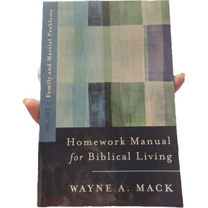 Homework Manual for Biblical Living Vol 2 Wayne Mack 1980 1st Ed Fam Counseling